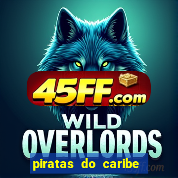 piratas do caribe 3 filme completo dublado topflix